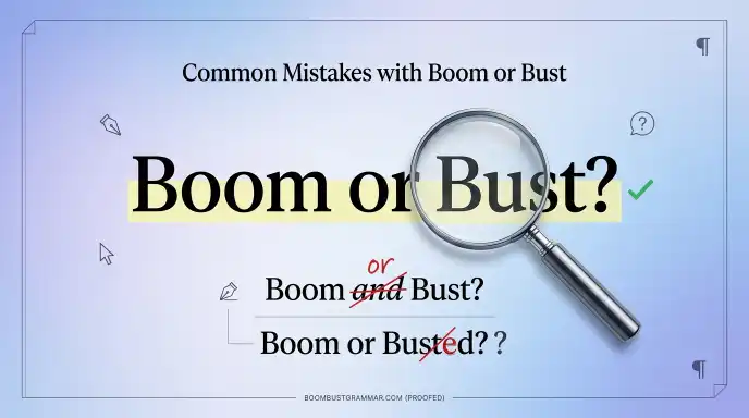 Common Mistakes with Boom or Bust