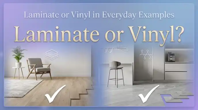 Laminate or Vinyl in Everyday Examples