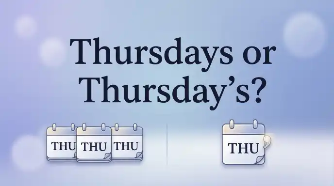 Thursdays or Thursday’s